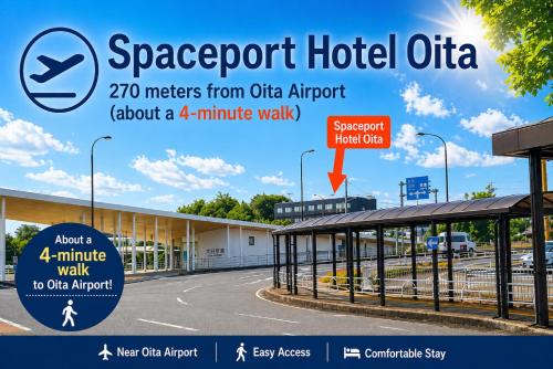 スペースポートホテル大分 -Spaceport Hotel Oita-